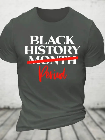 Black History Month Period Men's casual pure Cotton T-Shirt