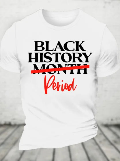 Black History Month Period Men's casual pure Cotton T-Shirt